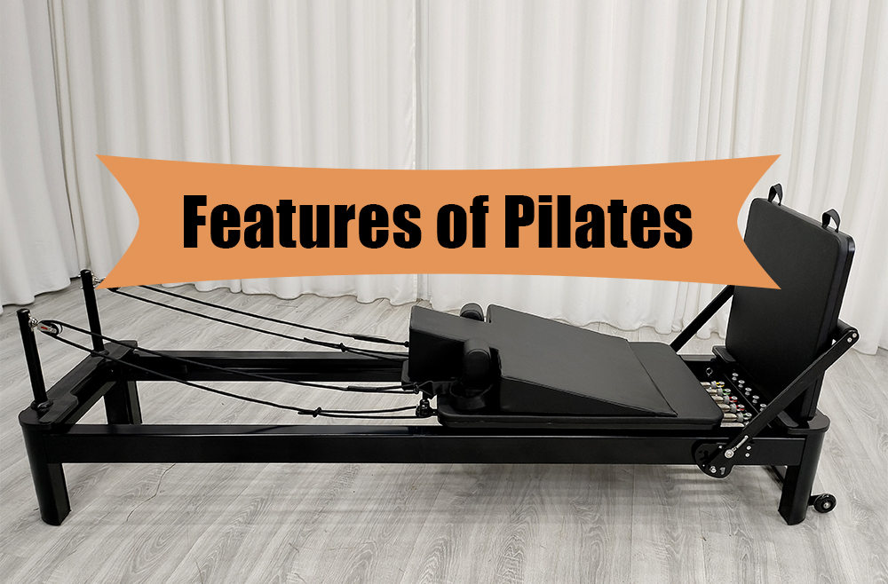 ຄຸນນະສົມບັດຂອງ Pilates